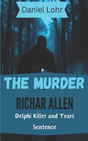 The Murder Richard Allen