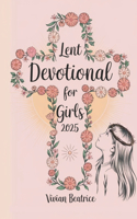 Lent Devotional for Girls 2025