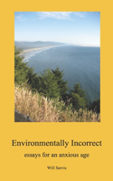 Environmentally Incorrect