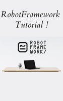 RobotFramework Tutorial
