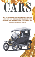New Coloring Book Cars for teen. Extra Large 150+ pages. More than 70 cars