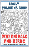 200 Animals and Birds - Adult Coloring Book - Donkey, Lemur, Chameleon, Lynx, other