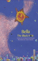 Bella, The Black Hole