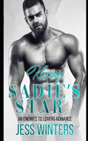 Kissing Sadie's Star
