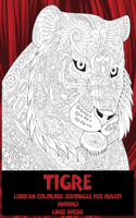 Libri da colorare Zentangle per adulti - Linee spesse - Animali - Tigre