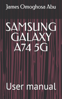 Samsung Galaxy A74 5g: User manual