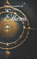 Etherea: The Chronicles of Divine Unity
