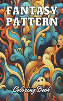 Fantasy Pattern Coloring Book for Adult