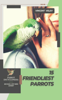 15 Friendliest Parrots: Parrot encyclopedia, Become a pet bird expert