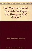 Holt Math in Context: Spanish Packages and Polygons MIC Grade 7