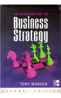 Introduction to Business Strategy: Text and Cases