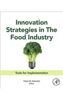 Innovation Strategies in the Food Industry