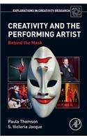 Creativity and the Performing Artist