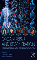 Organ Repair and Regeneration