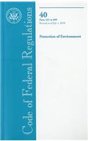 Code of Federal Regulations, Title 40, Protection of Environment, PT. 425-699, Revised as of July 1, 2010