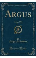 Argus, Vol. 5: Spring, 1981 (Classic Reprint)