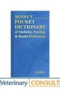 Mosbys Pocket Dictionary of Medicine, Nursing & Health Professions