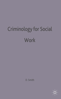 Criminology for Social Work