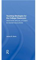 Teaching Strategies for the College Classroom