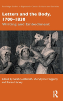 Letters and the Body, 1700–1830