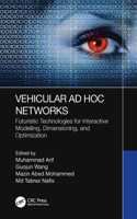 Vehicular Ad Hoc Networks