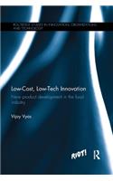 Low-Cost, Low-Tech Innovation