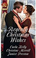 Regency Christmas Wishes: Captain Greys Christmas Proposal / Her Christmas Temptation / Awakening His Sleeping Beauty (Mills & Boon Historical)