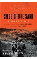 Siege of Khe Sanh: The Story of the Vietnam War's Largest Battle