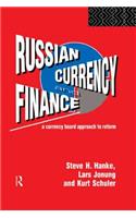 Russian Currency and Finance