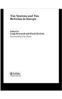 Tax Systems and Tax Reforms in Europe