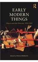 Objects and Their Histories, 1500-1800