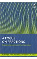 A Focus on Fractions