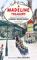 A Madeline Treasury: The Original Stories by Ludwig Bemelmans(English)