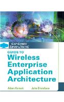Cap Gemini Ernst & Young Guide to Wireless Enterprise Application Architecture