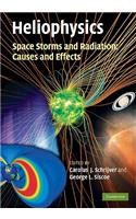 Heliophysics: Space Storms and Radiation: Causes and Effects