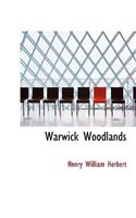 Warwick Woodlands: (English)