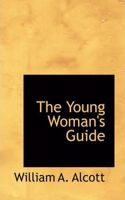 Young Woman's Guide: (English)