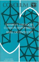 Concilium 171: Different Theologies, Common Responsibilities: Babel or Pentecost?