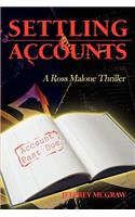 Settling Accounts: (Ross Malone Thrillers)