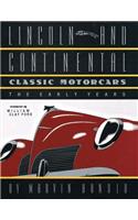 LINCOLN AND CONTINENTAL Classic Motorcars
