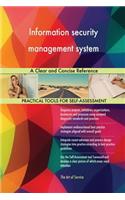 Information security management system A Clear and Concise Reference