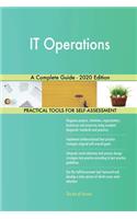 IT Operations A Complete Guide - 2020 Edition