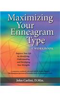 Maximizing Your Enneagram Type a workbook