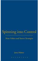 Spinning Into Control