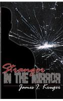 Stranger in the Mirror