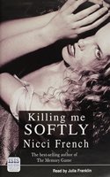 Killing ME Softly