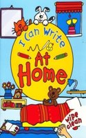 I Can Write: At Home