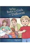 Why Boys and Girls Are Different: For Boys Ages 3-5 - Learning about Sex: A Guide for the Christian Family, Boys Ages 3-5