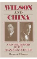 Wilson and China: A Revised History of the Shandong Question