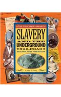 Slavery and the Underground Railroad